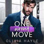 One Wrong Move