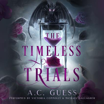 Timeless Trials, The