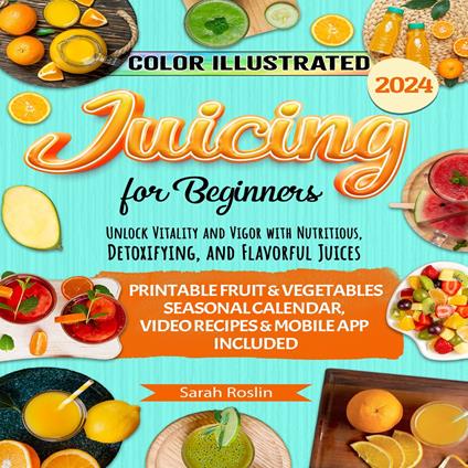 Juicing for Beginners