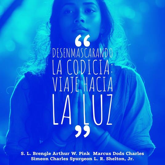 Desenmascarando la Codicia