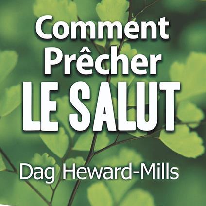 Comment Prêcher le Salut