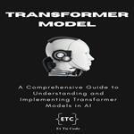 Transformer Models