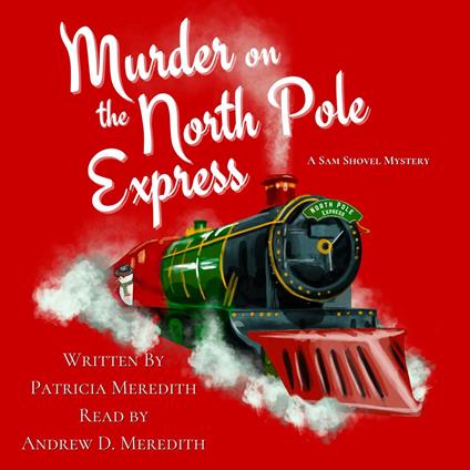 Murder on the North Pole Express