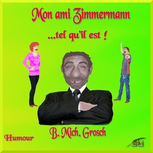 Mon ami Zimmermann