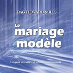 Le Mariage Modèle