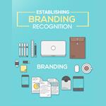 Establishing Brand Recognition