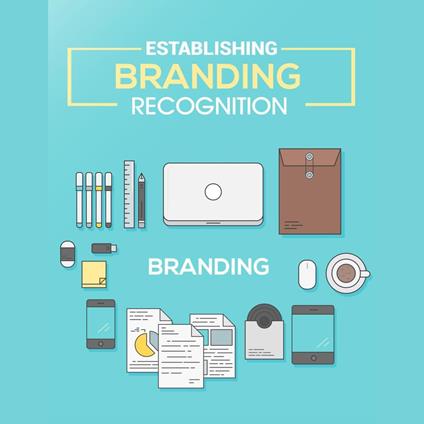 Establishing Brand Recognition