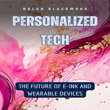 Personalized Tech
