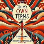 On My Own Terms