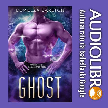 Ghost: Un Romance di Fantascienza Aliena