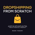 Dropshipping From Scratch