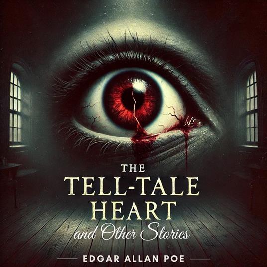 Tell-Tale Heart and Other Stories, The