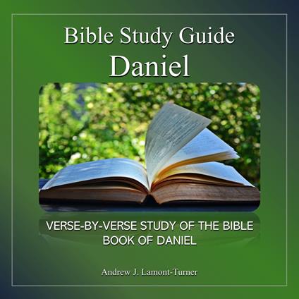 Bible Study Guide: Daniel