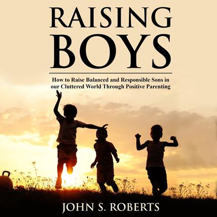 Raising Boys