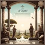 Stoic Philosophy Collection: The Meditations, Seneca's Moral Letters, On the Shortness of Life, and Fragments