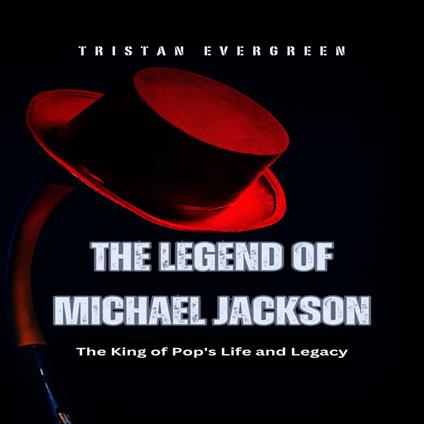 Legend of Michael Jackson, The