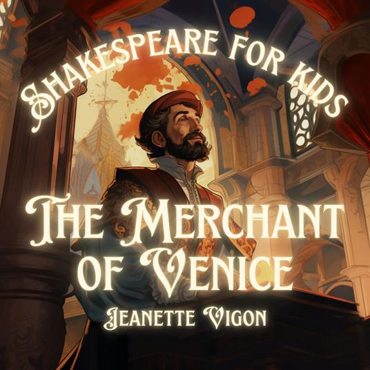 Merchant of Venice | Shakespeare for kids, The