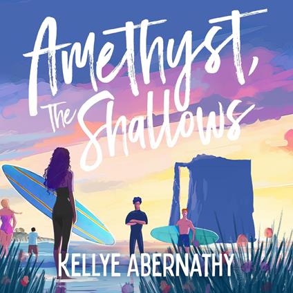 Amethyst, The Shallows