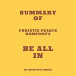 Summary of Christie Pearce Rampone's Be All In