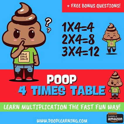 Poop 4 Times Table - Learn Multiplication Facts Fast the Fun Way