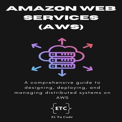 Mastering AWS