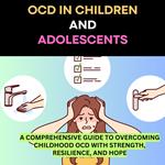 OCD in Children and Adolescents