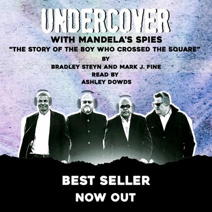 Undercover with Mandela's Spies