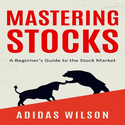 Mastering Stocks