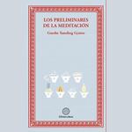 Los preliminares de la meditacion