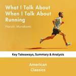What I Talk About When I Talk About Running by Haruki Murakami