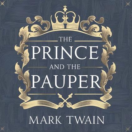 Prince and the Pauper, The