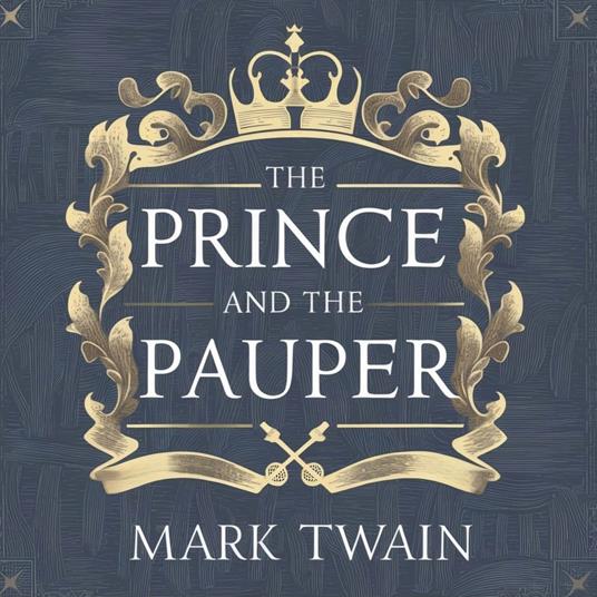 Prince and the Pauper, The