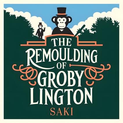Remoulding of Groby Lington, The