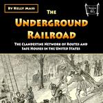 Underground Railroad, The