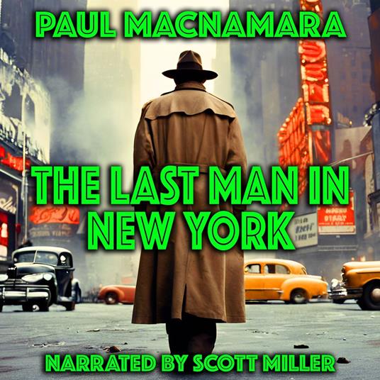 Last Man in New York, The