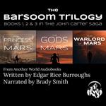 Barsoom Trilogy, The