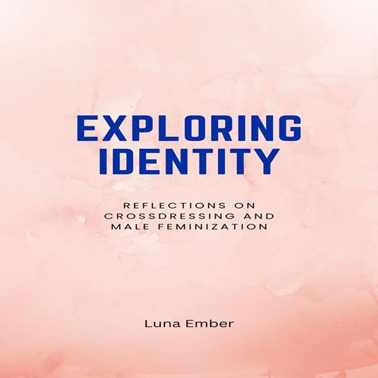 Exploring Identity