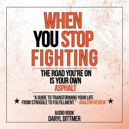 When You Stop Fighting