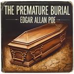 Premature Burial, The