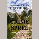 Crime Spree, A Buck Taylor Novel