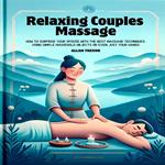 Relaxing Couples Massage