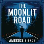 Moonlit Road, The