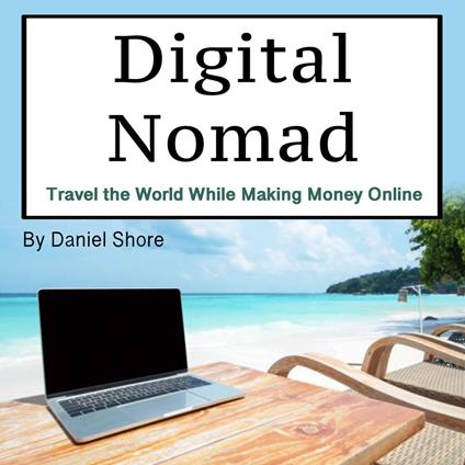 Digital Nomad