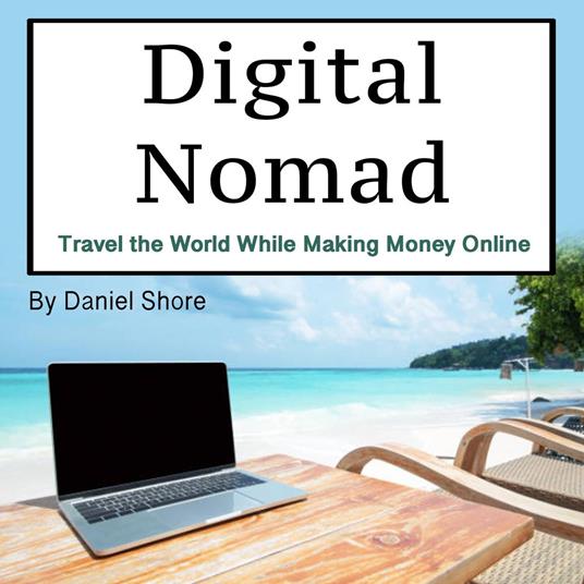 Digital Nomad