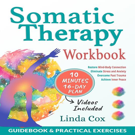 Somatic Therapy Workbook