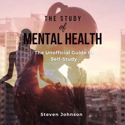 Study of Mental Health, The