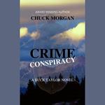 Crime Conspiracy: A Buck Taylor Novel