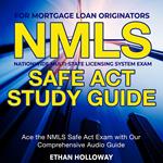NMLS Safe Act Study Guide