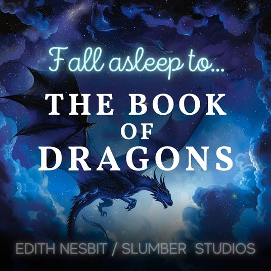 Book of Dragons |Children's Bedtime Story, The