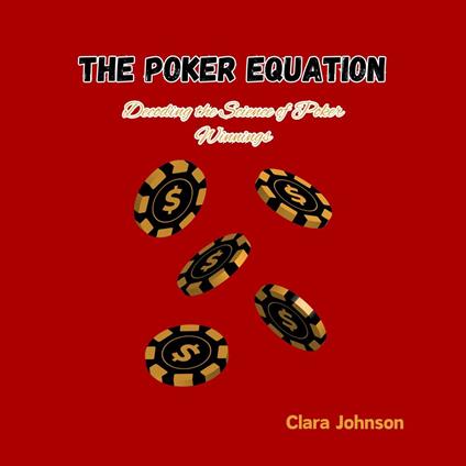 Poker Equation, The